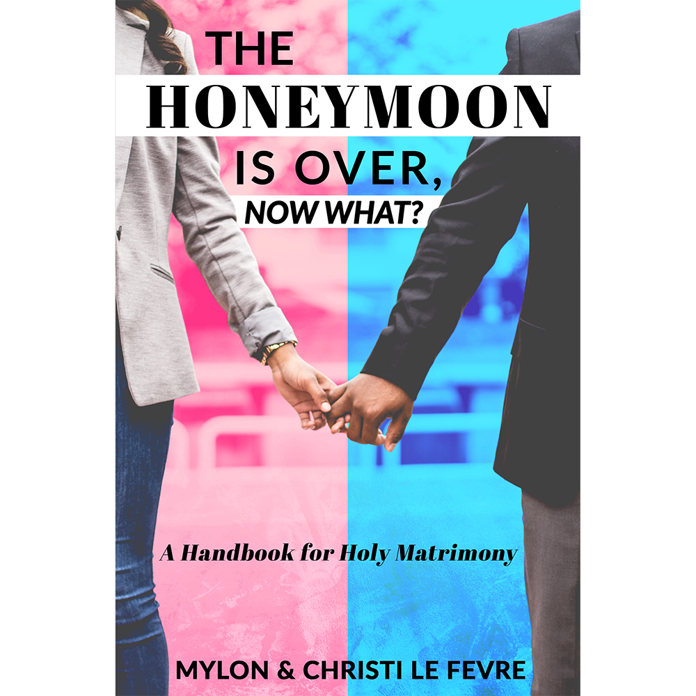 The Honeymoon is Over, Now What? - BOOK